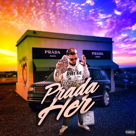 Prada Her | Boomplay Music