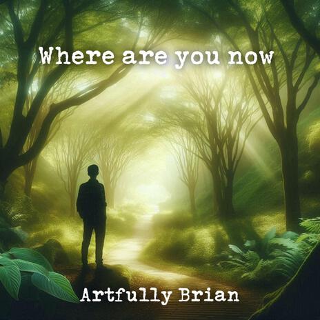 Where are you now | Boomplay Music