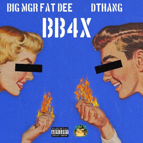 BB4x ft. DTHANG | Boomplay Music