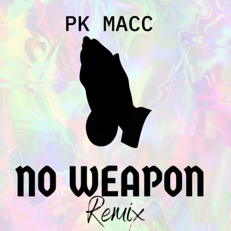 No Weapon (Remix) | Boomplay Music
