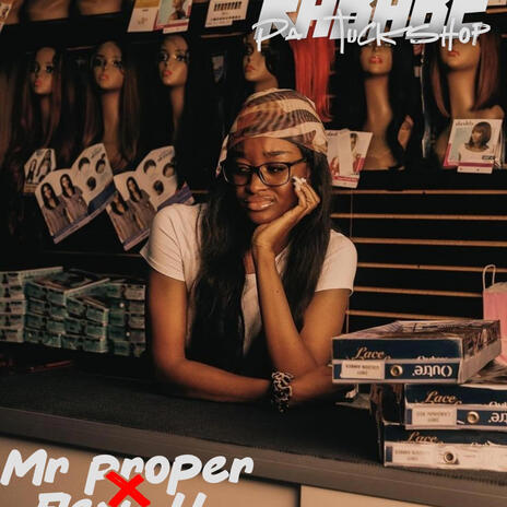 Kababe Patuckshop ft. Mr Proper | Boomplay Music