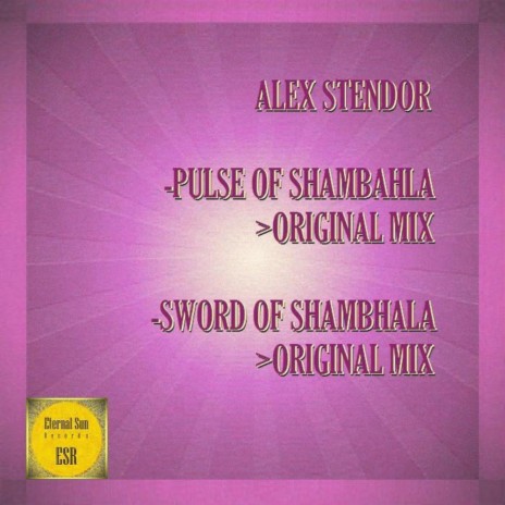 Sword Of Shambhala (Original Mix) | Boomplay Music