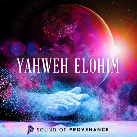 Yahweh Elohim | Boomplay Music