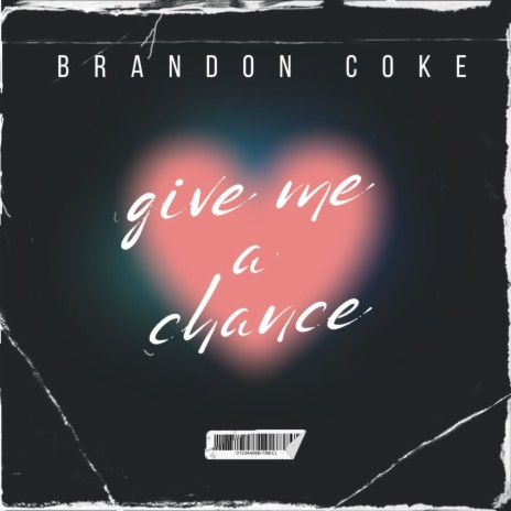 Give me a chance | Boomplay Music