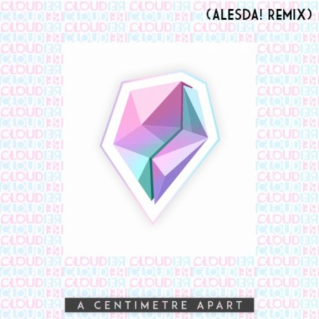 A Centimetre Apart (Alesda! Remix) | Boomplay Music