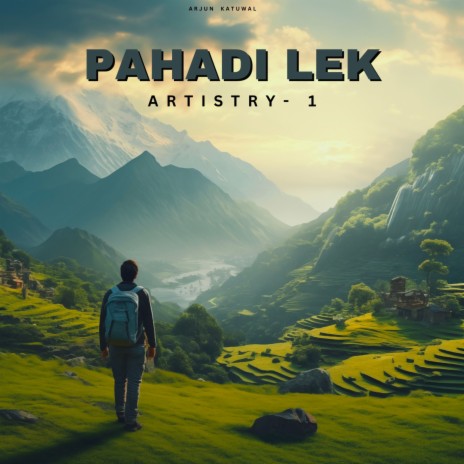 Pahadi Lek Artistry-1 | Boomplay Music