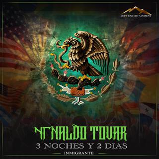 3 noches y 2 dias (inmigrante)