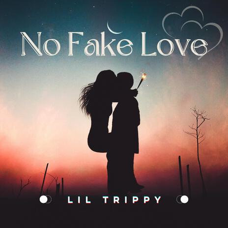 No Fake Love (solo) | Boomplay Music