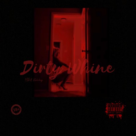 Dirty Whine | Boomplay Music