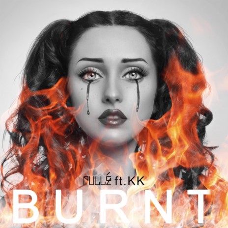 Burnt ft. KK | Boomplay Music