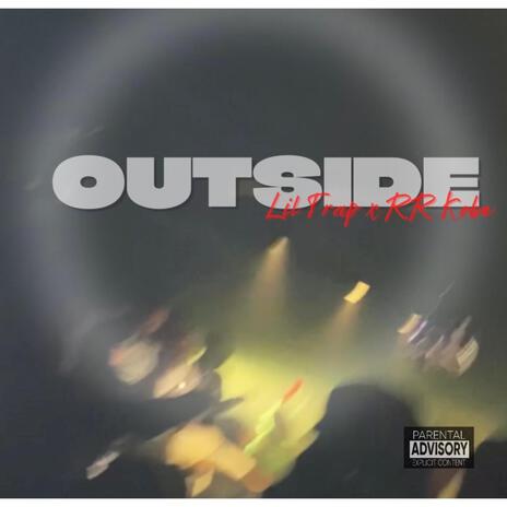 Outside ft. RR Kobe | Boomplay Music