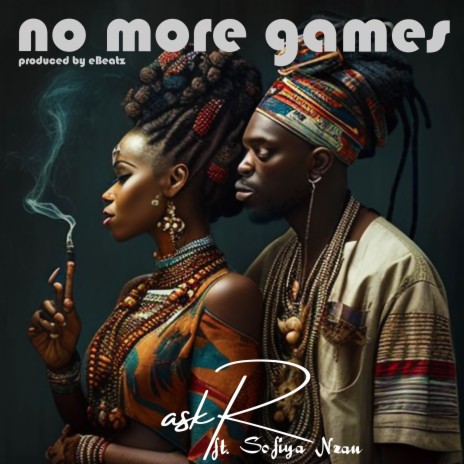 No More Games ft. Sofiya Nzau | Boomplay Music