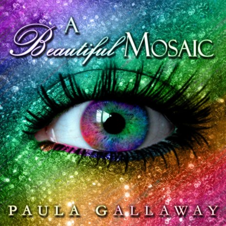 A Beautiful Mosaic | Boomplay Music