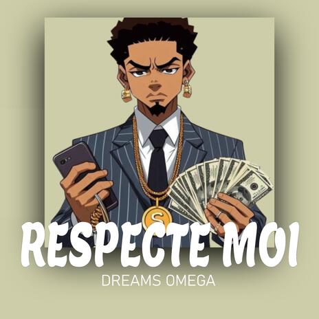 RESPECTE MOI | Boomplay Music