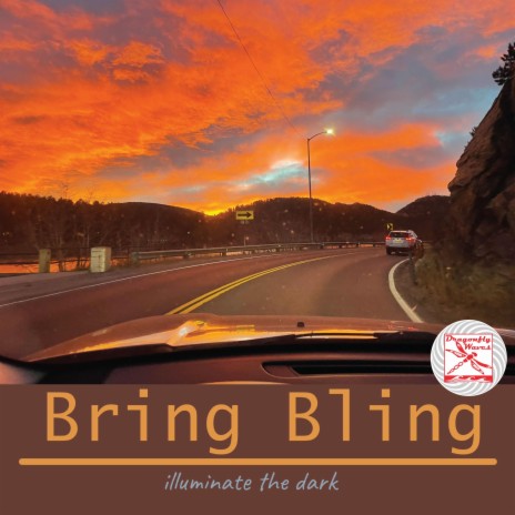 Bring Bling | Boomplay Music