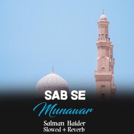 Sab Se Munawar Lofi | Boomplay Music