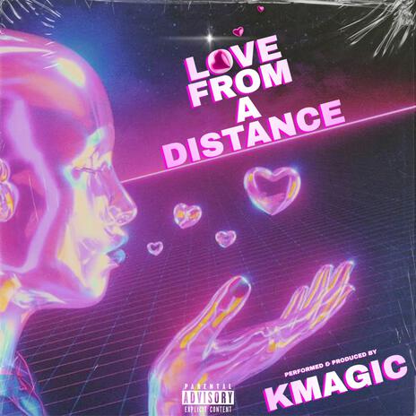 Love From A Distance | Boomplay Music