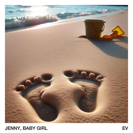 Jenny, Baby Girl | Boomplay Music