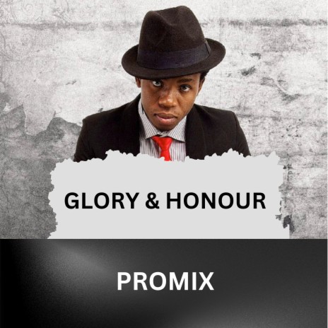 Glory & Honour ft. Dr. William Odion | Boomplay Music