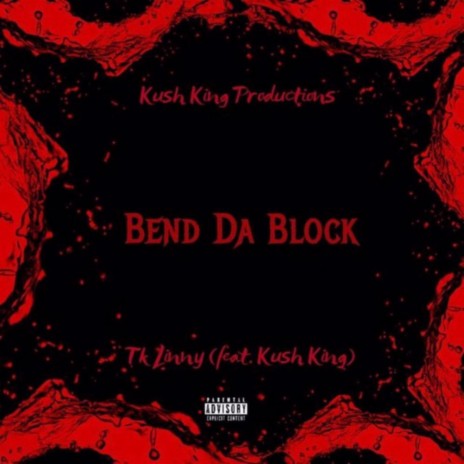 Bend Da Block ft. Tk Linny | Boomplay Music