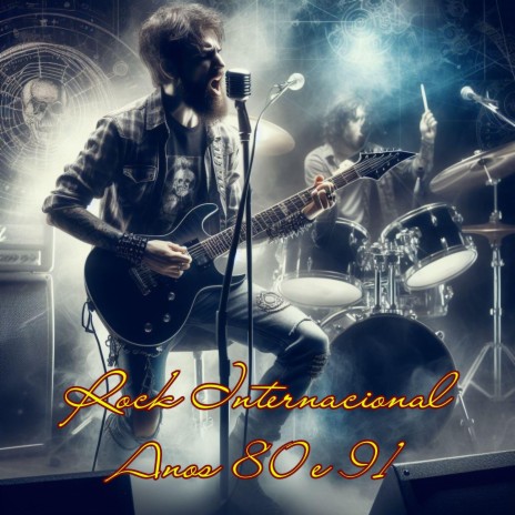 Rock Internacional Anos 80 e 91 | Boomplay Music