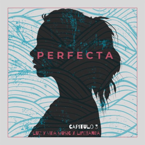 Perfecta ft. LifeBanda | Boomplay Music