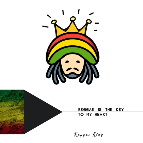 Reggae Is the Key to My Heart | Boomplay Music