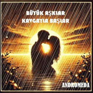 Büyük Aşklar Kavgayla Başlar lyrics | Boomplay Music