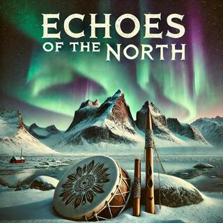 Echoes of the North