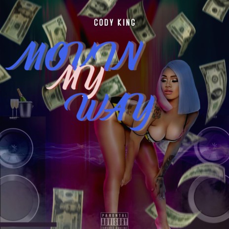 MOVIN MY WAY | Boomplay Music