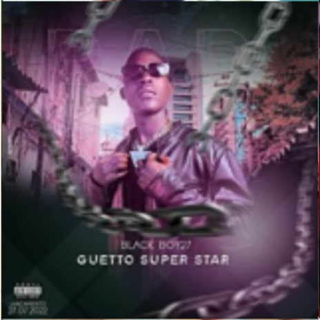 Guetto super star | Boomplay Music