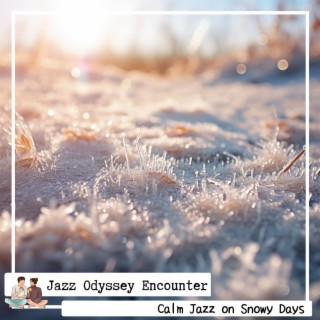 Calm Jazz on Snowy Days