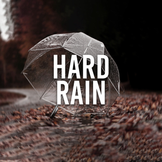 Hard Rain