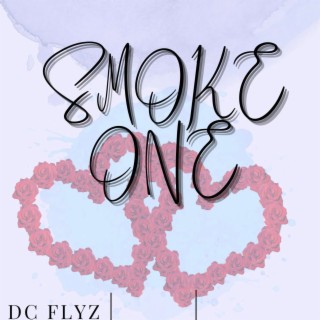 Smoke One lyrics | Boomplay Music