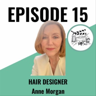 15.Mastering the Art of Hair and Wig Styling in Film with Anne Morgan