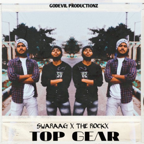 Top Gear ft. The Rockx | Boomplay Music