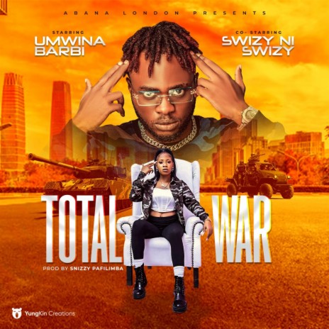 Total War ft. Swizy Ni Swizy | Boomplay Music