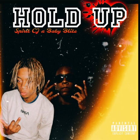 Hold Up ft. Baby Blitz | Boomplay Music