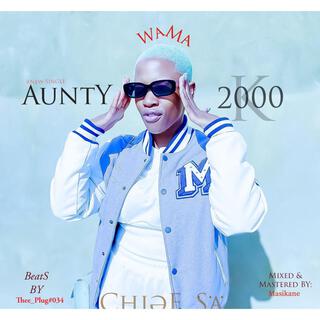 Aunty Wama2000