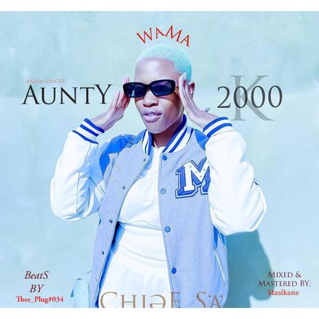 Aunty Wama2000 | Boomplay Music