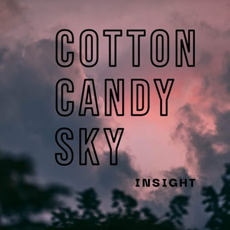 Cotton Candy Sky