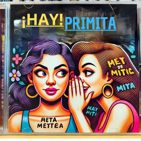 HAY PRIMITA | Boomplay Music