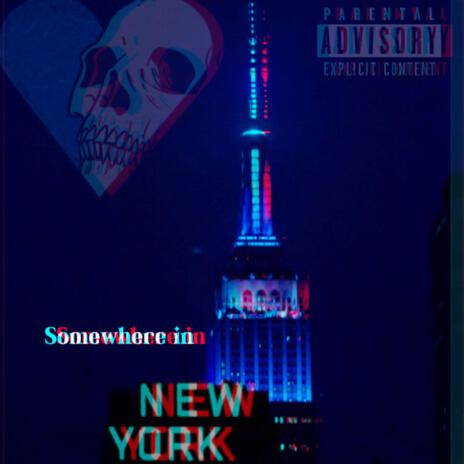 Somewhere in New York | Boomplay Music