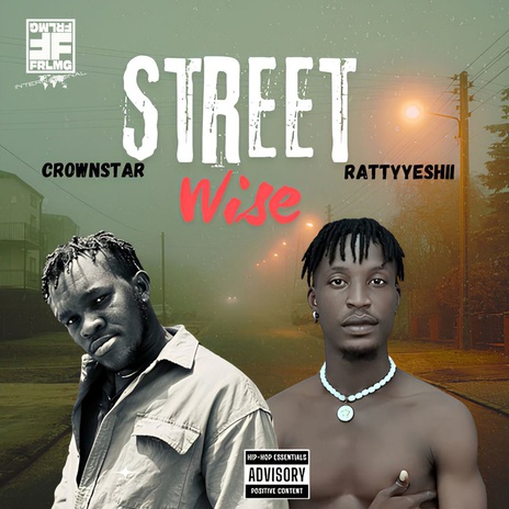 Street wise ft. Rattyeshii | Boomplay Music