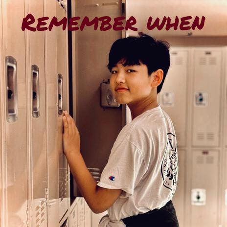 Remember when (fixed version) | Boomplay Music