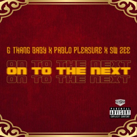 On to the Next ft. Pablo Pleasure & SW Zee | Boomplay Music
