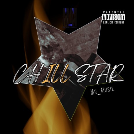 Chill Star | Boomplay Music
