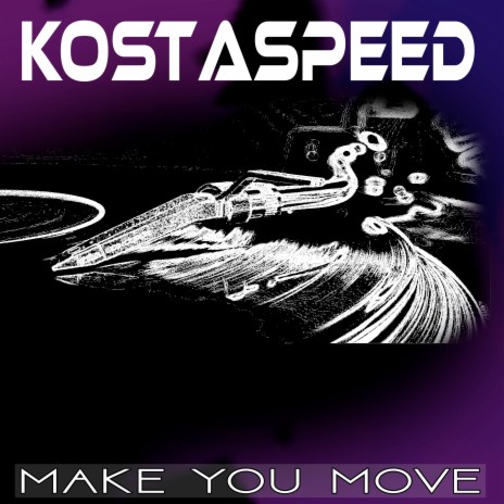 Make You Move | Boomplay Music