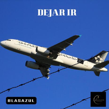 Dejar ir | Boomplay Music