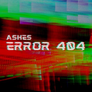 ERROR 404 lyrics | Boomplay Music